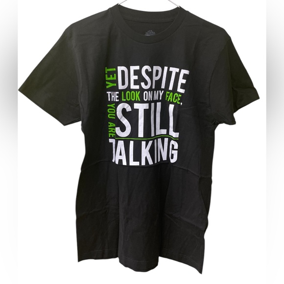 Yet Despite The Look on My Face, You're Still Talking | Sarcastic Unisex T-Shirt - Picture 5 of 5